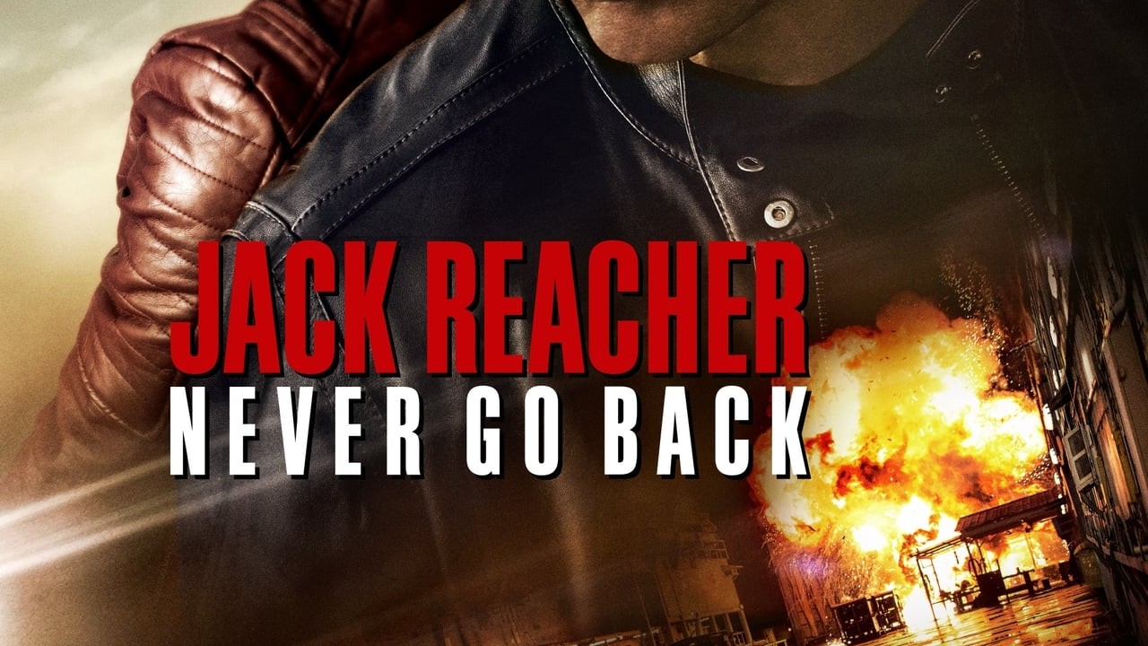 Jack Reacher: Never Go Back