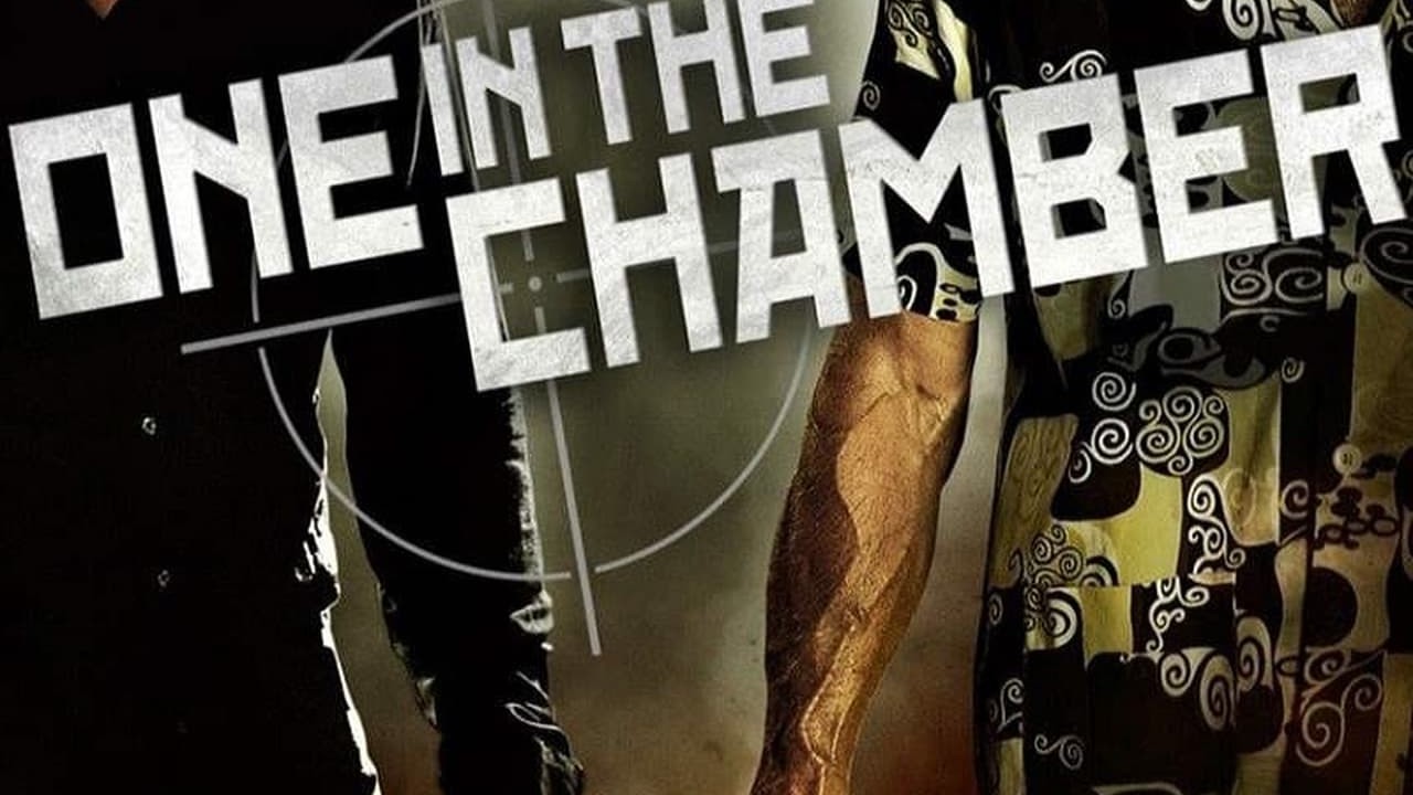 One in the Chamber
