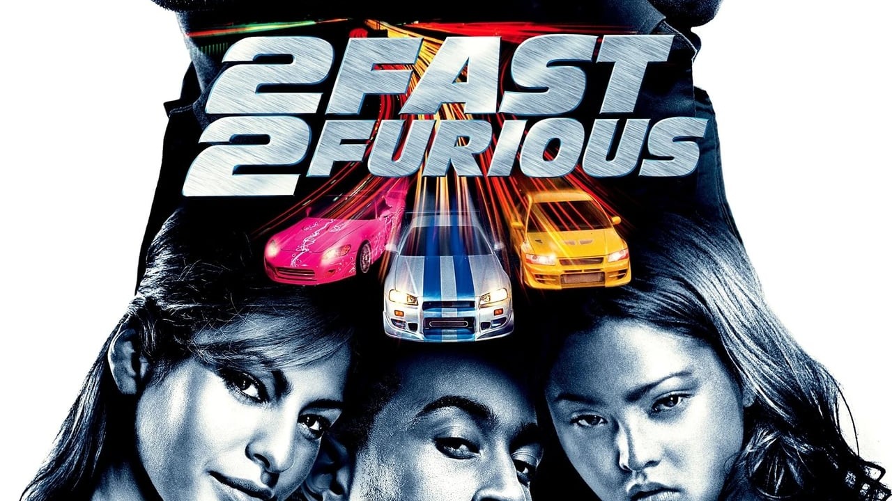 2 Fast 2 Furious