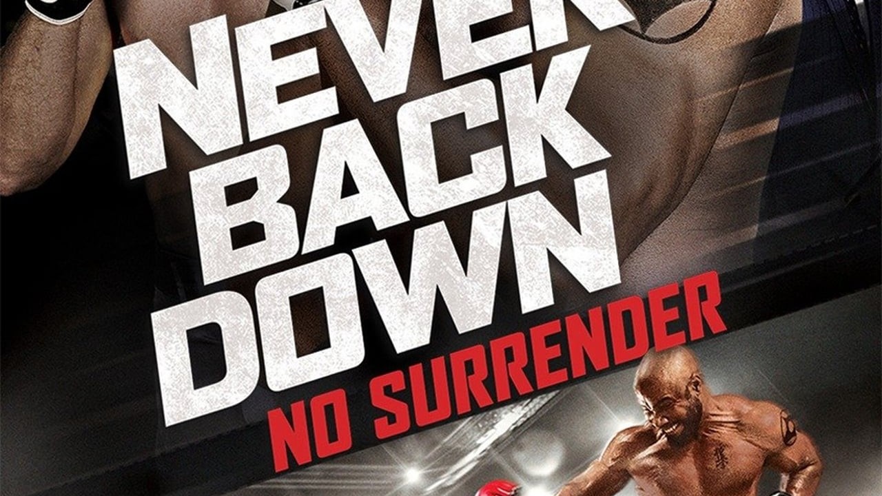 Never Back Down: No Surrender
