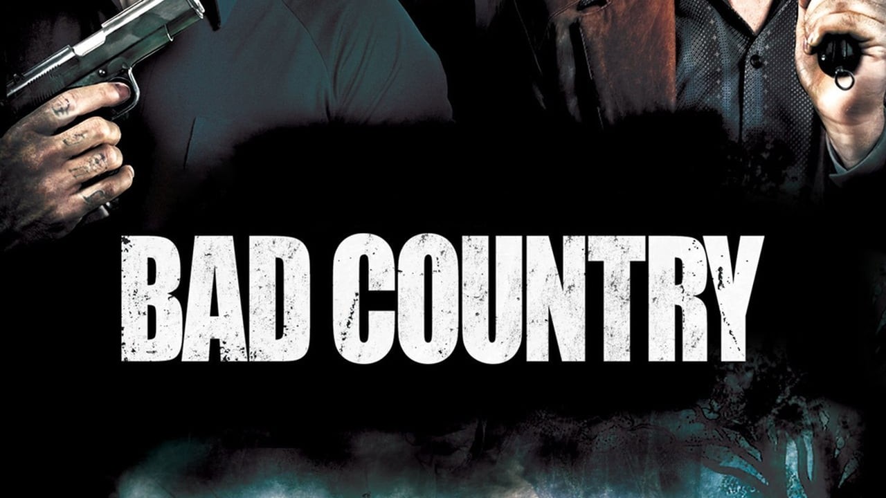 Bad Country