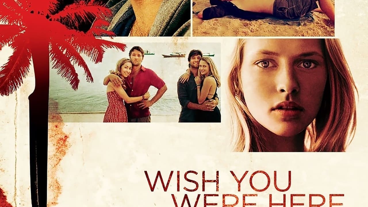 Wish You Were Here