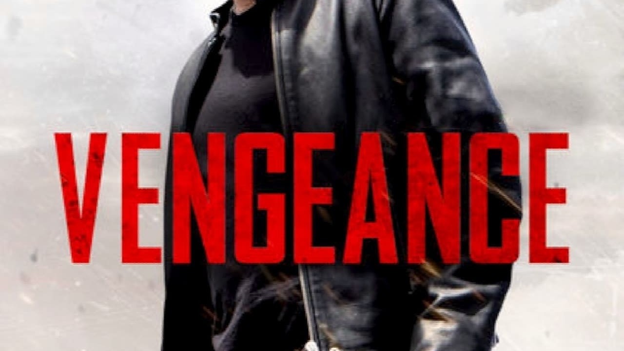 Vengeance: A Love Story