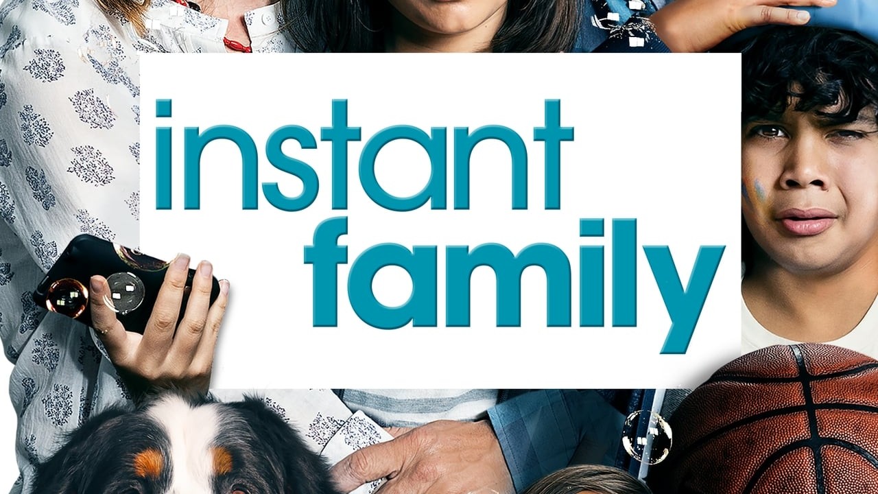 Instant Family