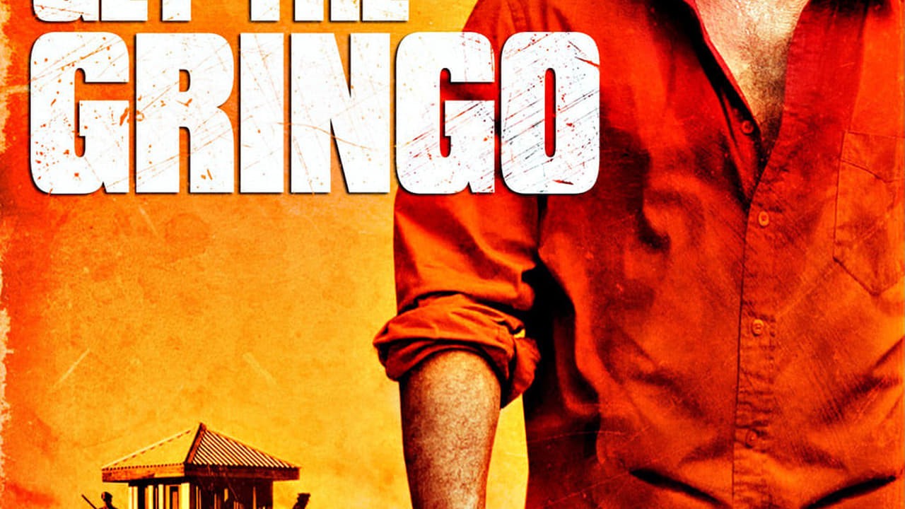 Get the Gringo