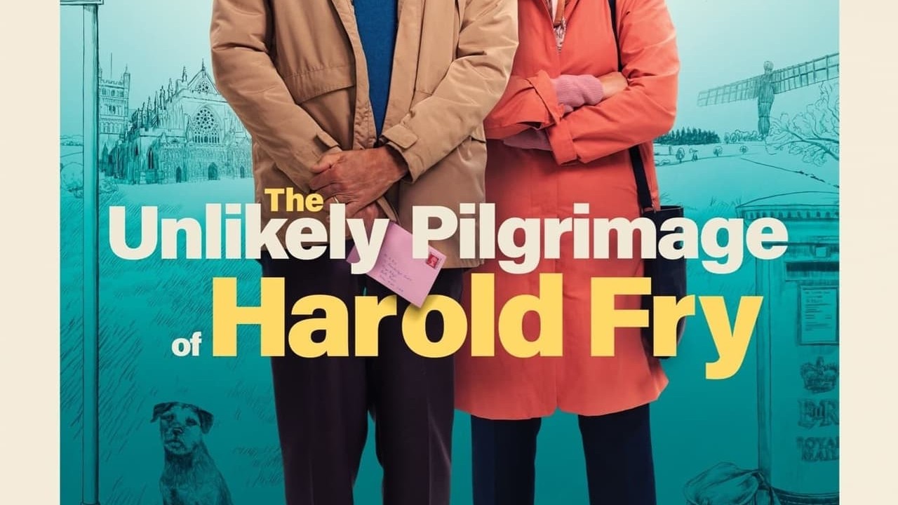 The Unlikely Pilgrimage of Harold Fry