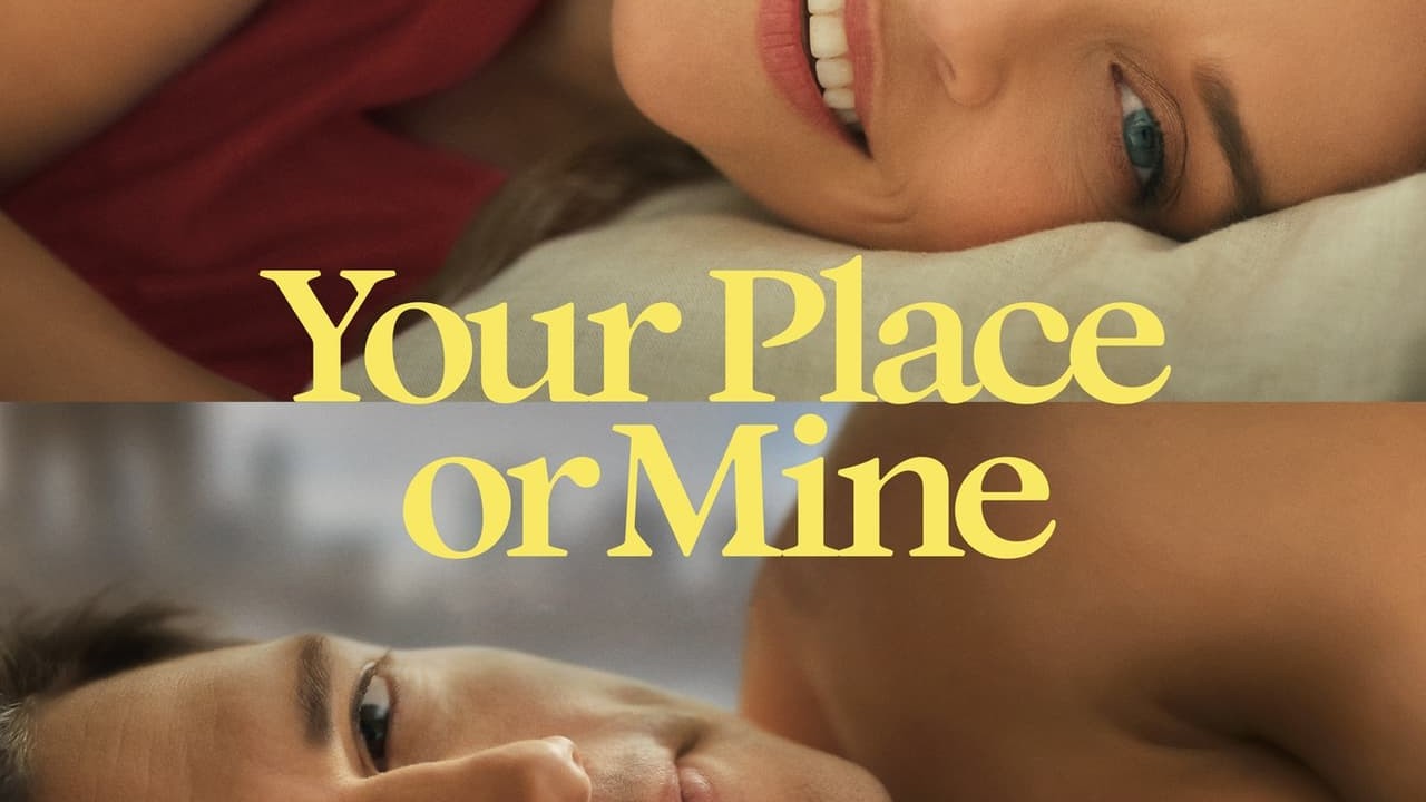 Your Place or Mine