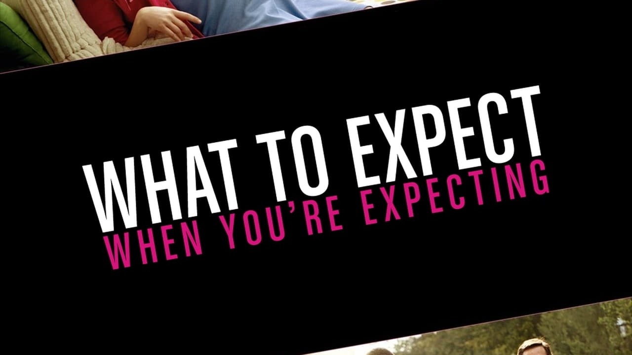 What to Expect When You're Expecting