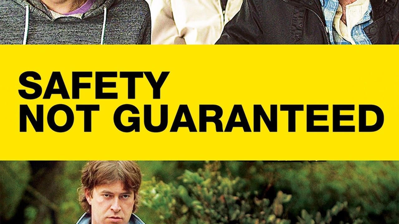 Safety Not Guaranteed