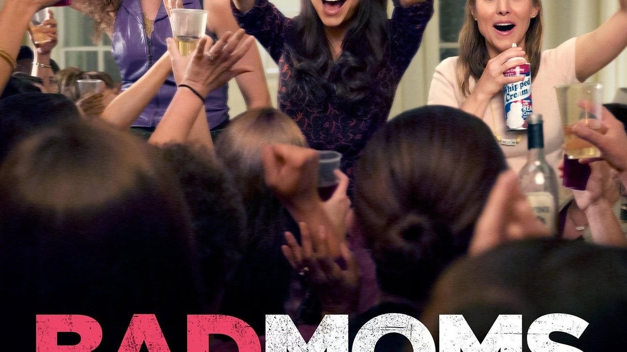 Bad Moms