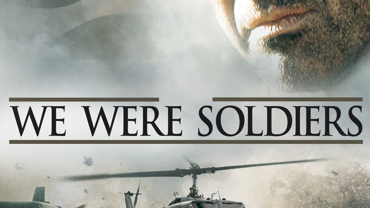 We Were Soldiers