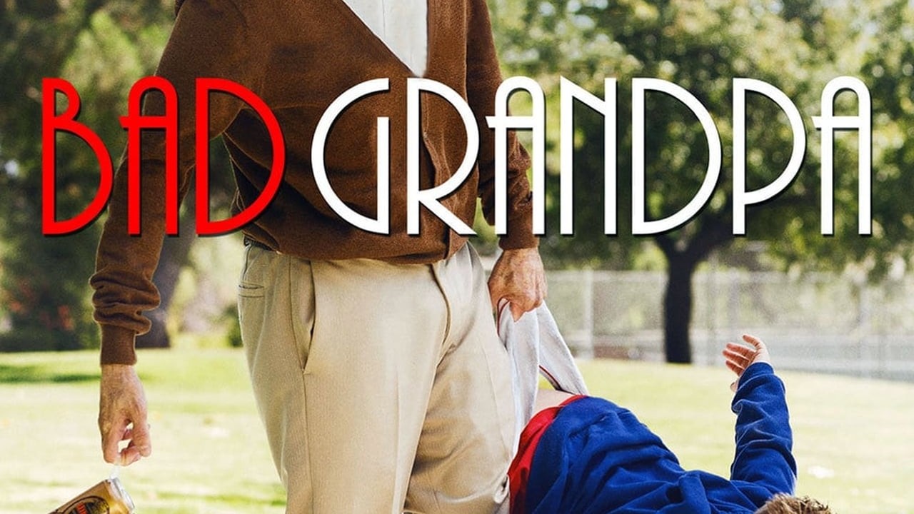 Jackass Presents: Bad Grandpa