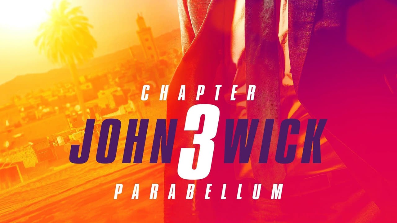 John Wick: Chapter 3 - Parabellum